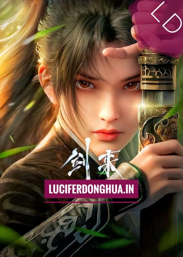 sword of coming jian lai 2024 lucifer donghua 1